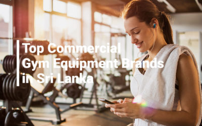 Top Commercial Gym Equipment Brands in Sri Lanka